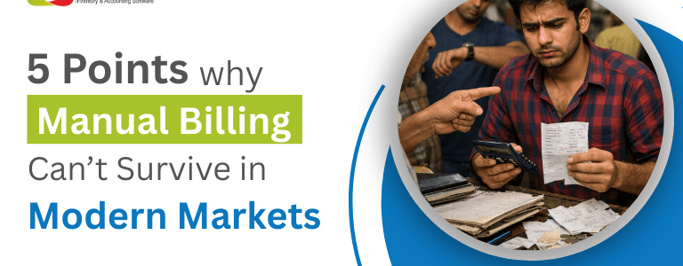 5 Points why Manual Billing Can’t Survive in Modern Markets 5 Points why Manual Billing Can’t Survive in Modern Markets