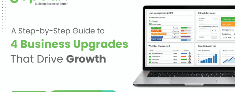 A Step-by-Step Guide to 4 Business Upgrades That Drive Growth