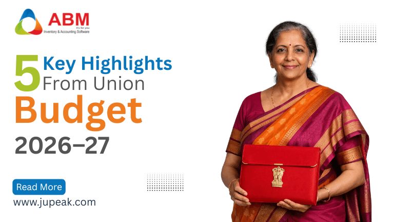 5 Key Highlights from Union Budget 2026-27