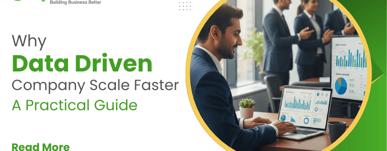 Why Data-Driven Companies Scale Faster: A Practical Guide