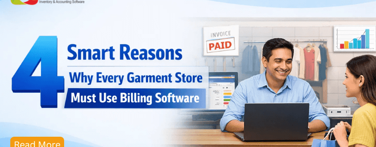 4 Smart reasons why every Garment Store must use Billing Software 4 Smart reasons why every Garment Store must use Billing Software