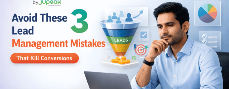 Avoid These 3 Lead Management Mistakes That Kill Conversions