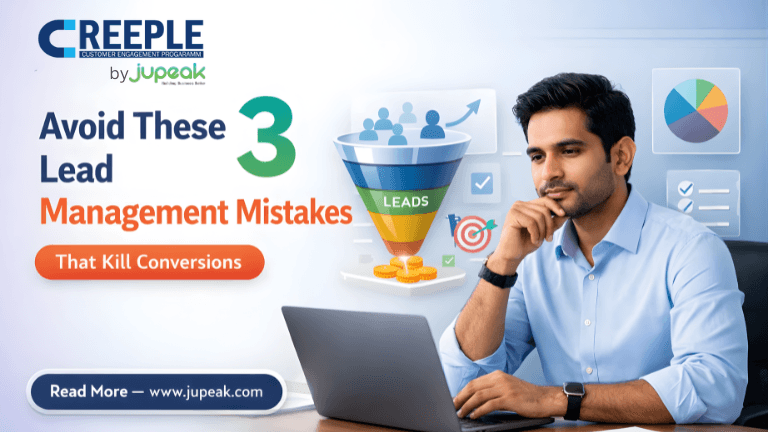 Avoid These 3 Lead Management Mistakes That Kill Conversions