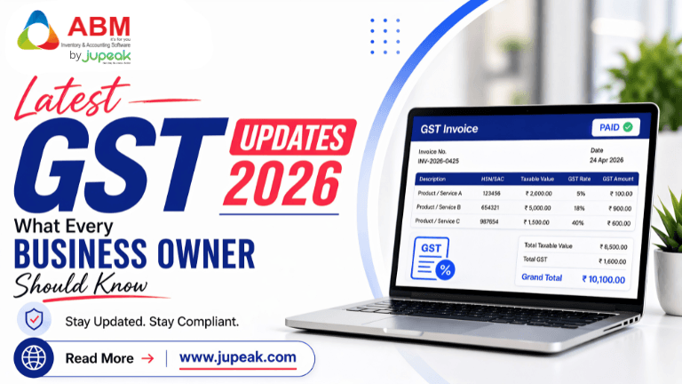 Latest GST Updates 2026: What Every Business Owner Should Know