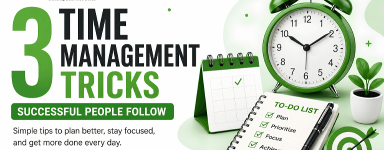 3 Time Management Tricks Successful People Follow
