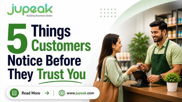 5 Things Customers Notice Before They Trust Your Business